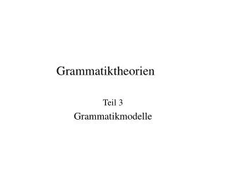 Grammatiktheorien