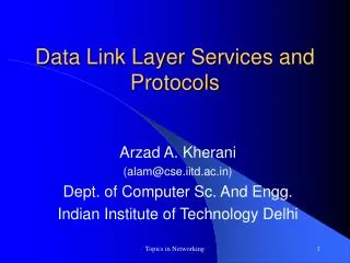 Data Link Layer Services and Protocols