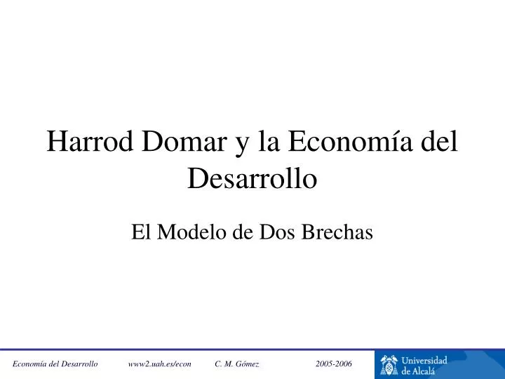 harrod domar y la econom a del desarrollo