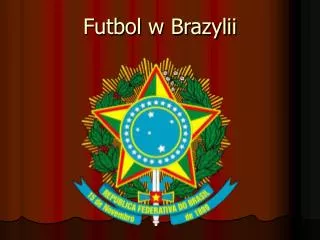 Futbol w Brazylii