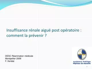 insuffisance r nale aigu post op ratoire comment la pr venir