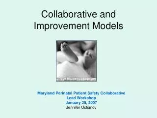 Collaborative and Improvement Models