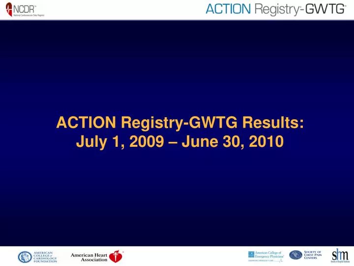 action registry gwtg results july 1 2009 june 30 2010
