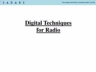 Digital Techniques for Radio