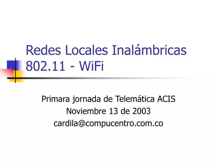 redes locales inal mbricas 802 11 wifi