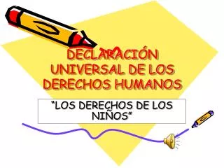 declaraci n universal de los derechos humanos