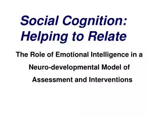 Social Cognition: Helping to Relate