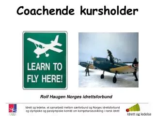 Coachende kursholder