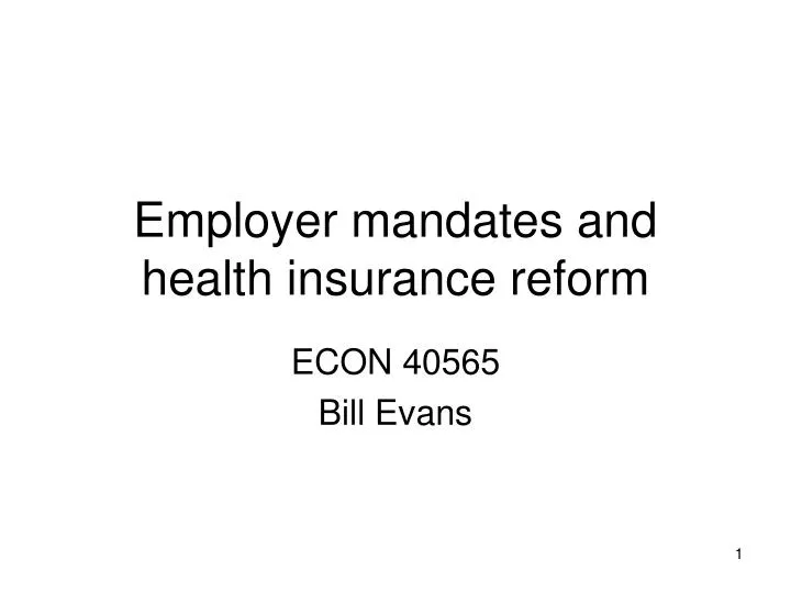 employer mandates and health insurance reform