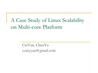 A Case Study of Linux Scalability on Multi-core Platform