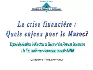 La crise financière : Quels enjeux pour le Maroc?