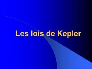 les lois de kepler
