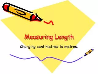 Measuring Length