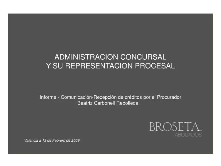 administracion concursal y su representacion procesal