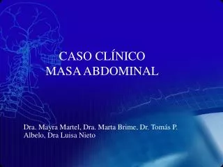 caso cl nico masa abdominal