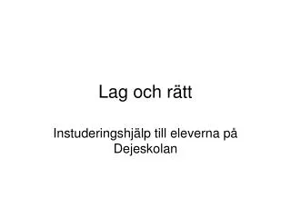 lag och r tt
