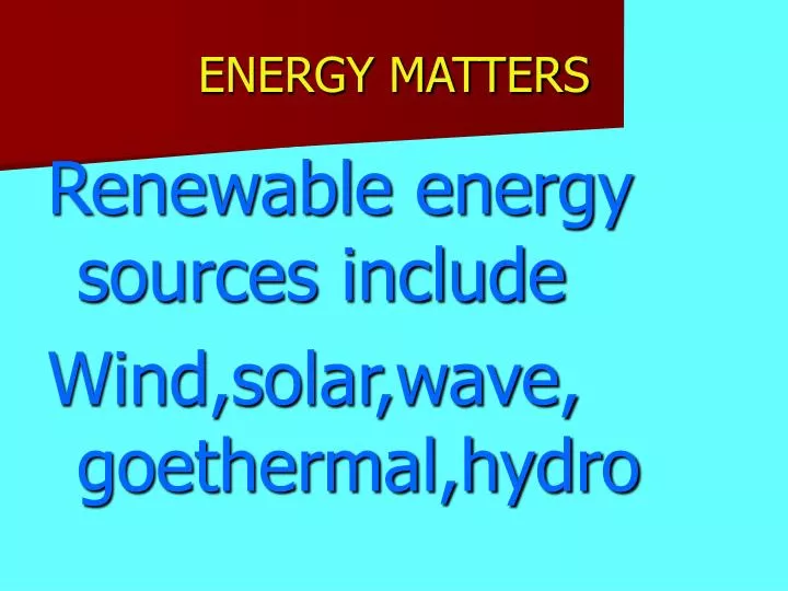 energy matters