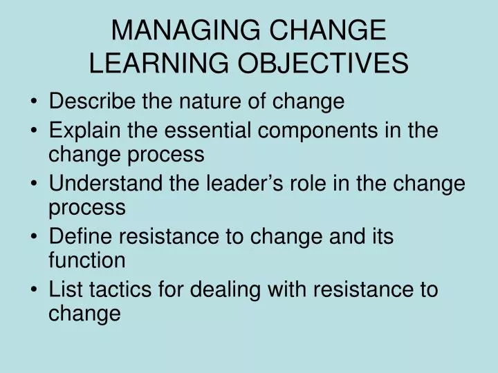 managing change learning objectives