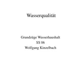 Wasserqualität