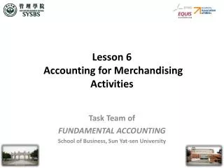 Lesson 6 Accounting for Merchandising Activities