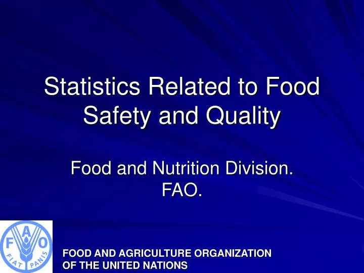 statistics related to food safety and quality