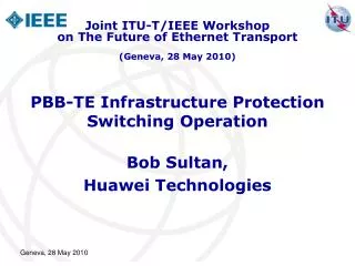 PBB-TE Infrastructure Protection Switching Operation