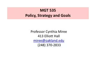 MGT 535 Policy, Strategy and Goals