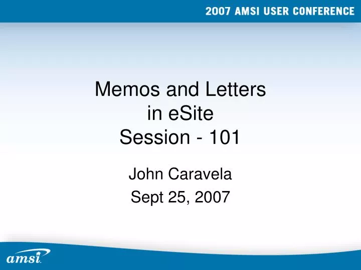 memos and letters in esite session 101