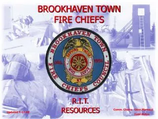 BROOKHAVEN TOWN FIRE CHIEFS