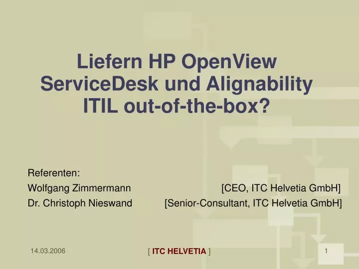 liefern hp openview servicedesk und alignability itil out of the box