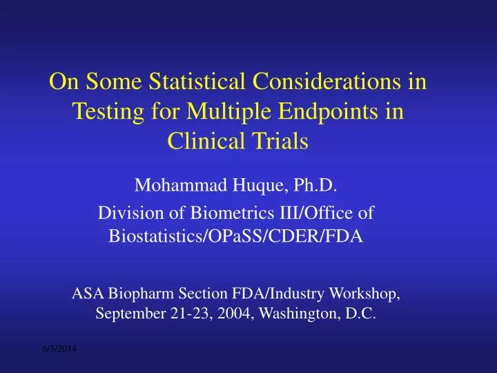 on some statistical considerations in testing for multiple endpoints in clinical trials