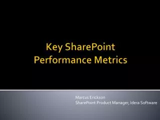 Key SharePoint Performance Metrics