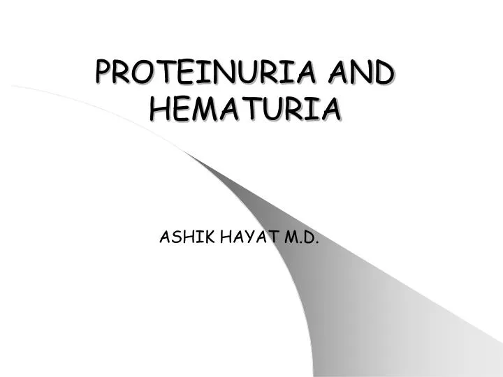 proteinuria and hematuria