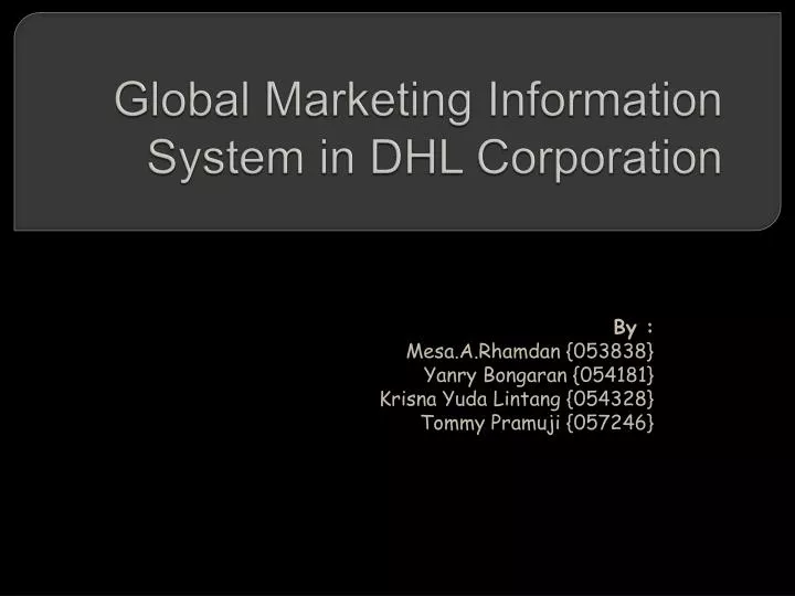 global marketing information system in dhl corporation