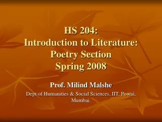 HS 204: Introduction to Literature: Poetry Section Spring 2008