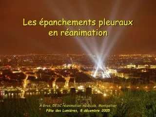 les panchements pleuraux en r animation