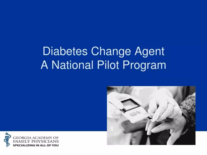 diabetes change agent a national pilot program