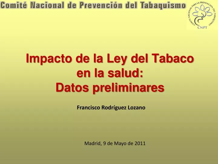 impacto de la ley del tabaco en la salud datos preliminares