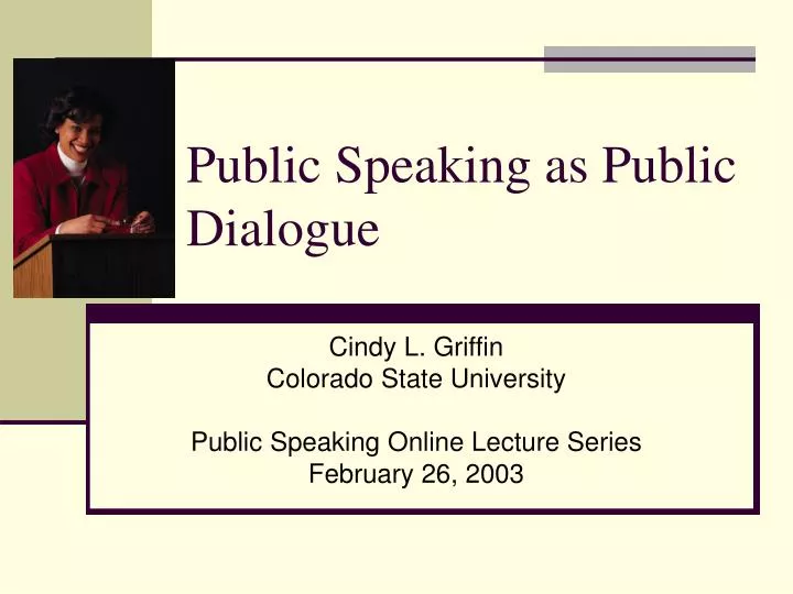 public speaking as public dialogue
