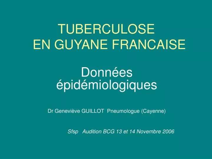 tuberculose en guyane francaise