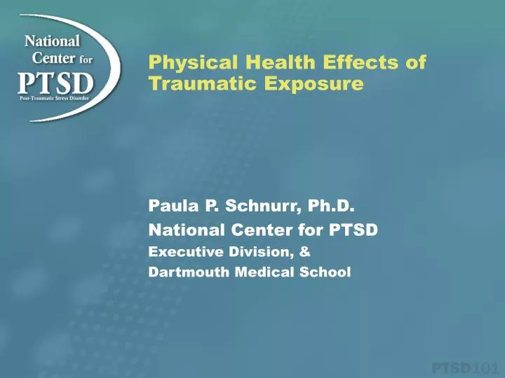 physical health effects of traumatic exposure