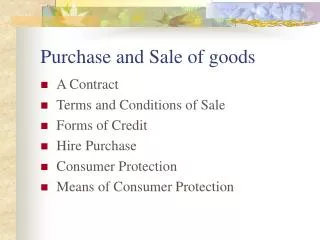 Purchase and Sale of goods