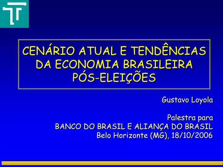 cen rio atual e tend ncias da economia brasileira p s elei es
