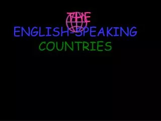 THE ENGLISH-SPEAKING COUNTRIES