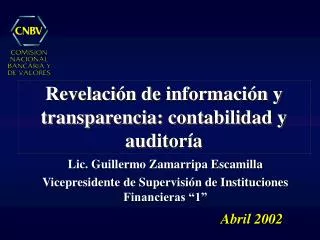 Revelación de información y transparencia: contabilidad y auditoría