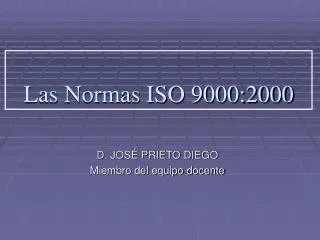 Las Normas ISO 9000:2000