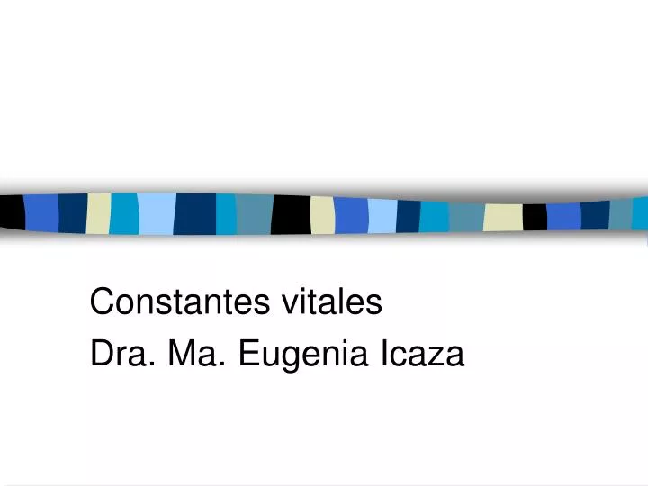 constantes vitales dra ma eugenia icaza