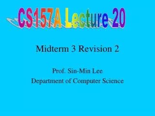 Midterm 3 Revision 2