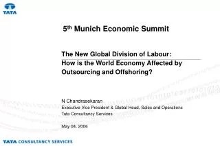 The New Global Division of Labour: How is the World Economy Affected by Outsourcing and Offshoring?