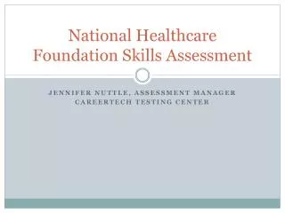 National Healthcare Foundation Skills Assessment